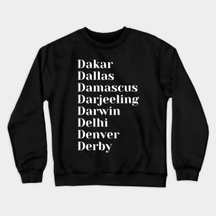 Cities starting with, D, Mug, Pin, Mask Crewneck Sweatshirt